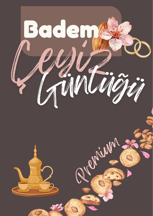 Badem - Çeyiz Günlüğü (Premium)